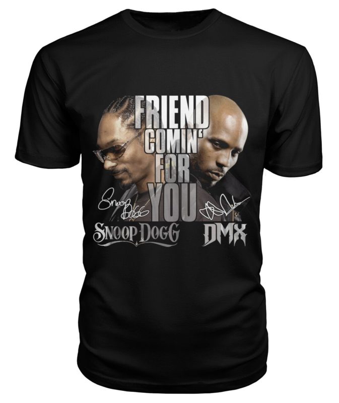 Snoop Dogg x DMX Friend Comin For You T-Shirt