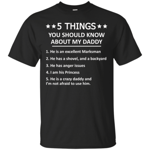 5 Things You Should Know About My Daddy Tshirt Tank Hoodie Robinplacefabrics Reviews On 7462