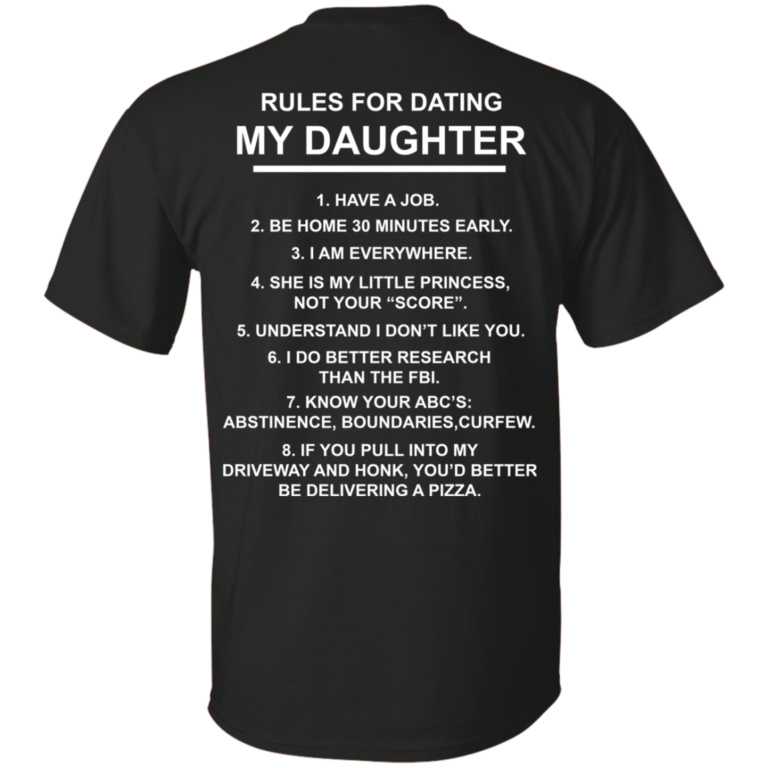 Funny shirt – Rules for Dating My Daughter t-shirt, tank, hoodie