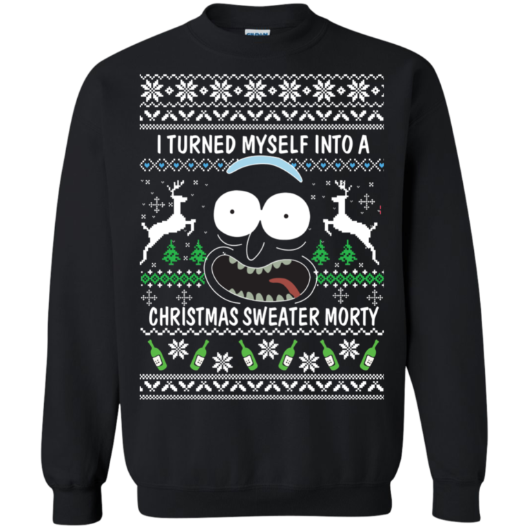 Rick and Morty Christmas Sweater: I Turned My Self Into Christmas Sweater Morty