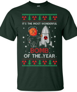 It’s The Most Wonderful Bomb Of The Year Christmas Tshirt, Long Sleeve, Sweater