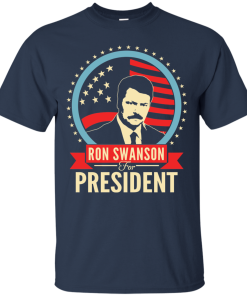 Ron Swanson for president t shirt, tank, hoodie