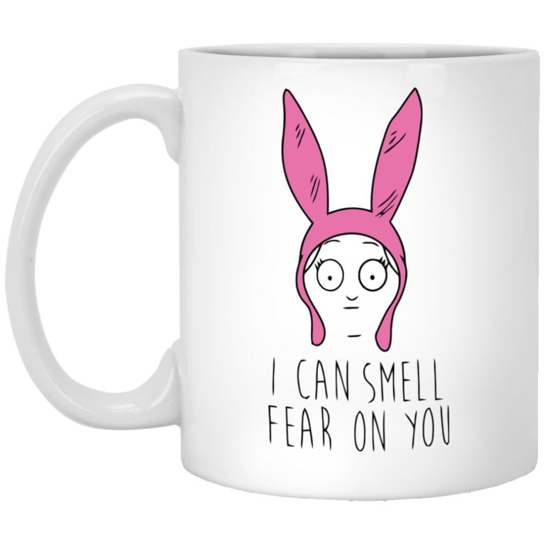 Louise Belcher Mug: I Can Smell Fear On You Coffee Mugs