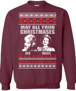 Golden girl christmas: May All Your Christmases Bea White Christmas Sweater