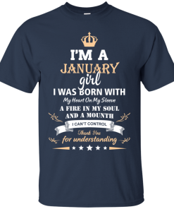 Im a January girl shirts – I was born with my heart on my sleeve a fine in my soul t-shirt,tank
