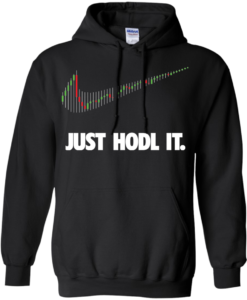 Just Hodl It - Crypto Coin Trade t shirt, hoodie, long ...