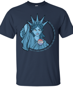 Nasty Lady Liberty t shirt, tank, long sleeve Nasty Lady Liberty t shirt, tank, long sleeve
