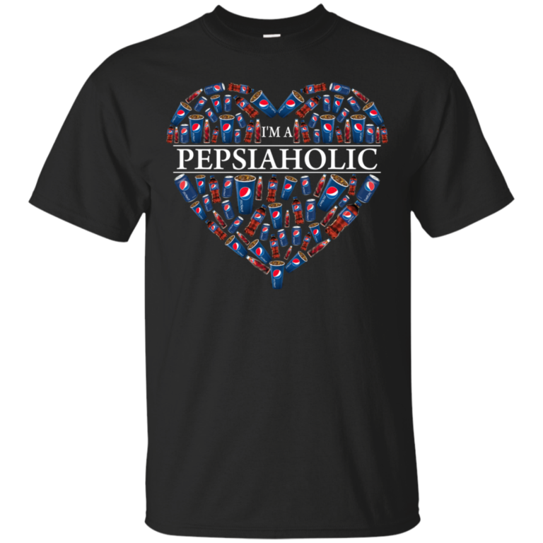I’m A Pepsiaholic t shirt, long sleeve, hoodie