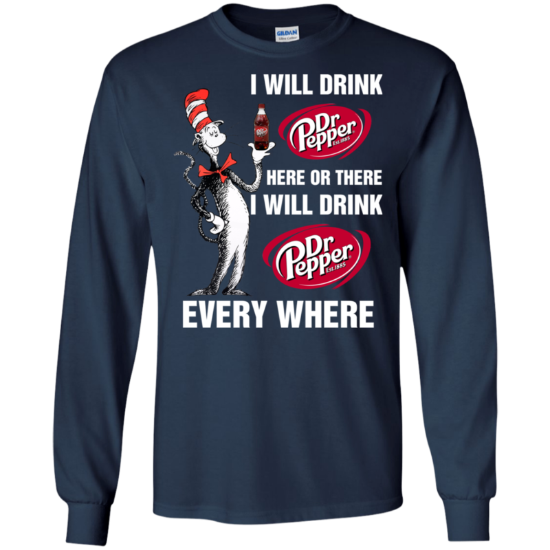 Pepperaholic - Dr Seuss: I will drink Dr Pepper here or there i will ...