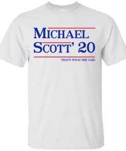 Michael Scott 20 That’s What She Said t shirt, long sleeve, hoodie
