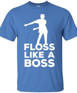 Floss Like A Boss t shirt, long sleeve, hoodie