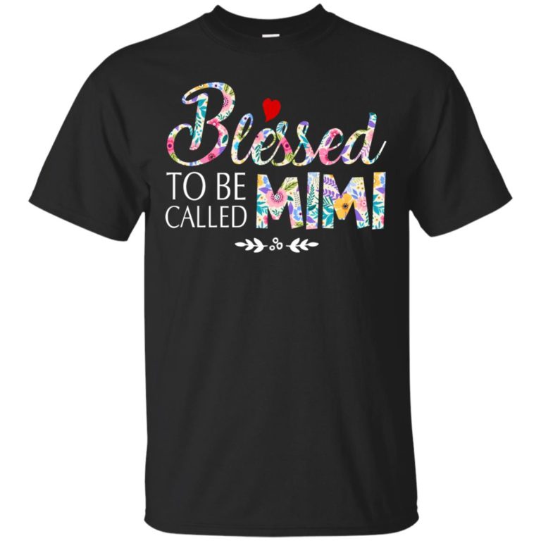Blessed to be called mimi t shirt, tank top, hoodie