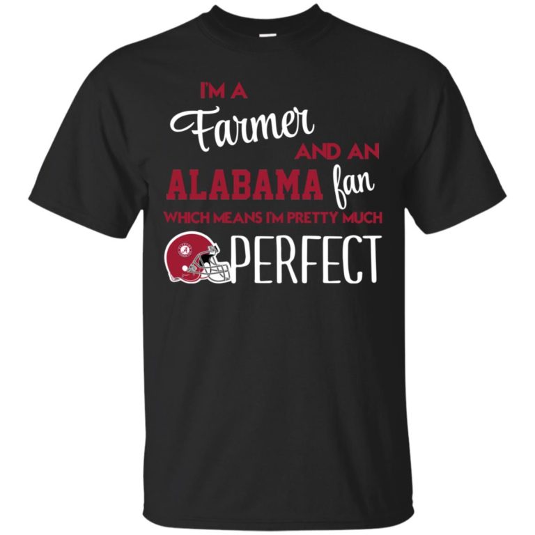 I’m a farmer and an Alabama fan t shirt, tank top, hoodie