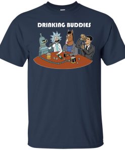 Drinking Buddies T shirt, LS, Hoodie