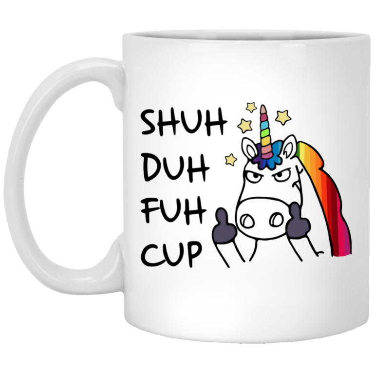 Shuh duh fuh cup unicorn mugs