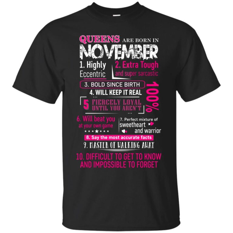 10 Reasons Queens are born in November t shirt, tank, hoodie