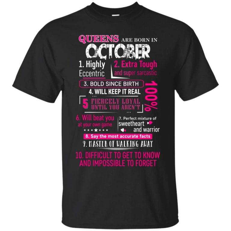 10 Reasons Queens are born in October t shirt, tank, hoodie