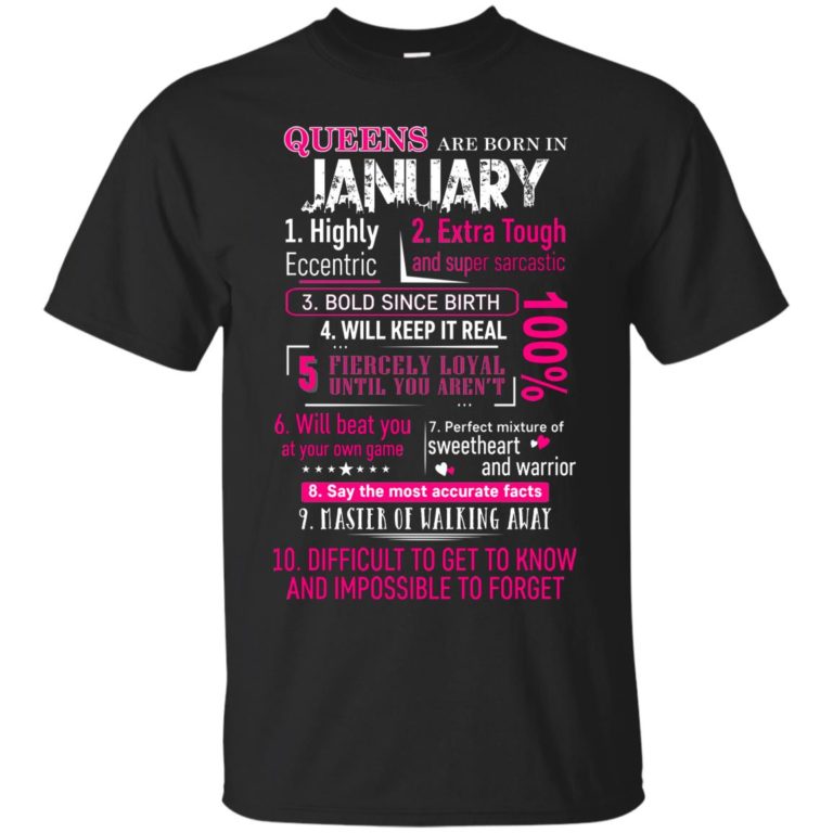 10 Reasons Queens are born in January t shirt, tank, hoodie