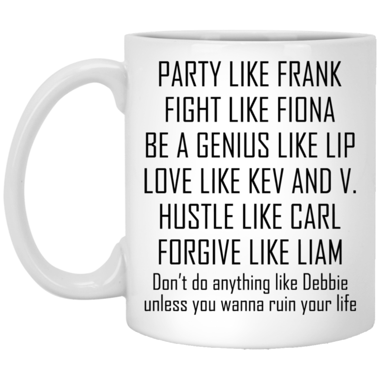 Party Like Frank – Fight Like Fiona Mugs
