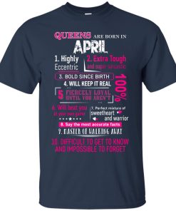 10 Reasons Queens are born in April t shirt, tank, hoodie
