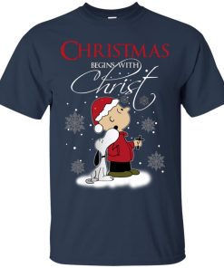 Snoopy Christmas Begins With Christ T shirt, Ls, Hoodie