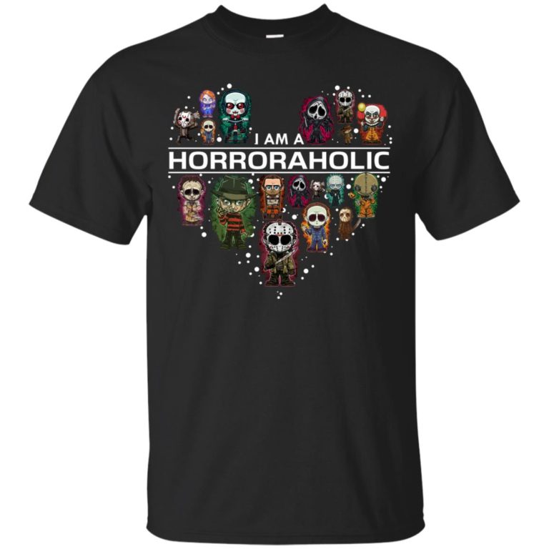 I am a horroraholic t shirt, Ls, sweatshirt