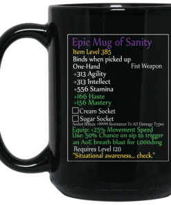 Epic mug of sanity mugs