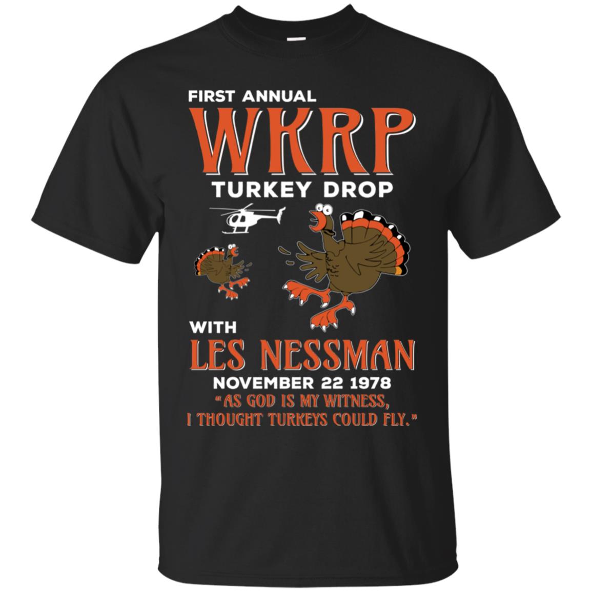 First Annual WKRP Turkey Drop With Les Nessman November 22 1978 T shirt, Ls...