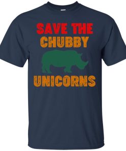 Save the chubby unicorns Rhino T shirt, Ls, Hoodie