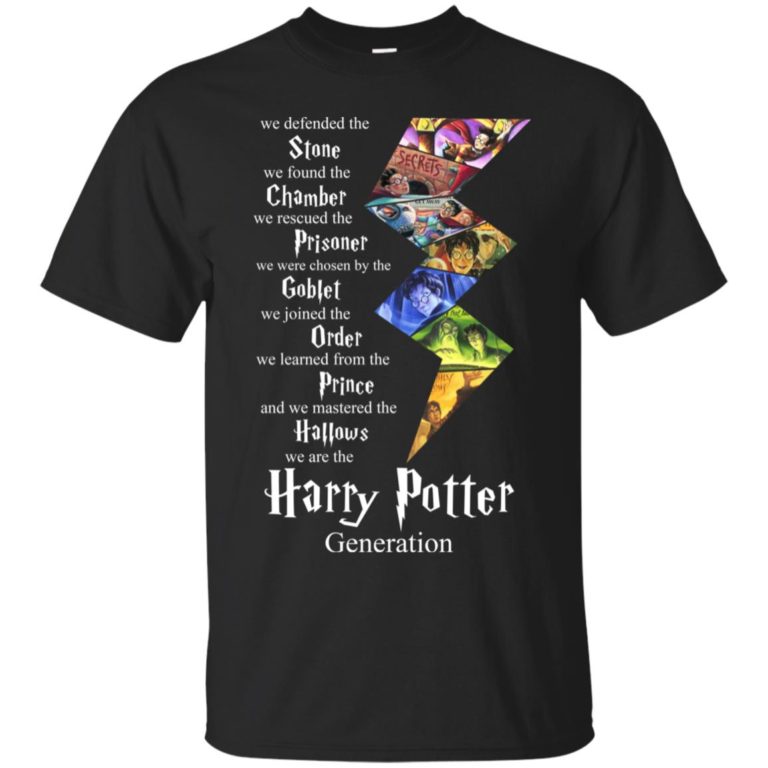 We denfended the Stone we found the Chamber we are the Harry Potter Generation T shirt, Ls, Hoodie