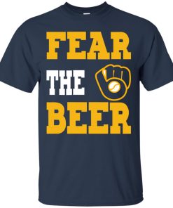 Fear The Beer Brewers T shirt, Ls, Hoodie