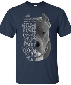 Pitbull – He is your friend your partner T shirt, LS, Hoodie