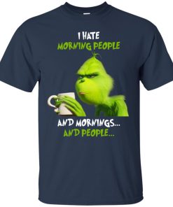 Grich I hate morning people and mornings and people T shirt, LS, Hoodie