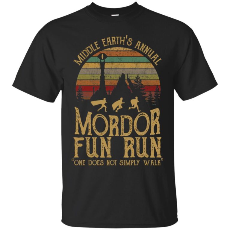 Middle earth’s annual mordor fun run one does not simply walk T shirt, Ls, Hoodie