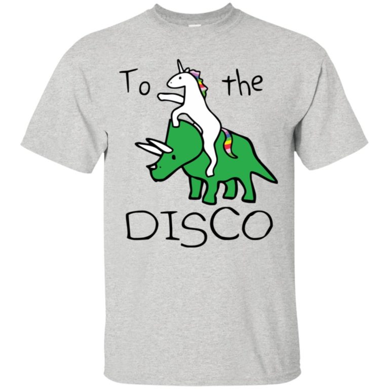 To The Disco – Unicorn Riding Triceratops T shirt, Ls, Hoodie