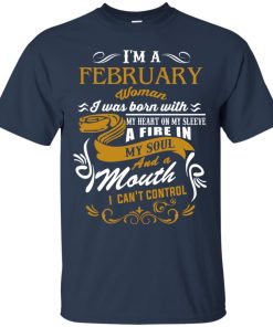 I’m A February Woman Shirt I’m A February Woman Shirt