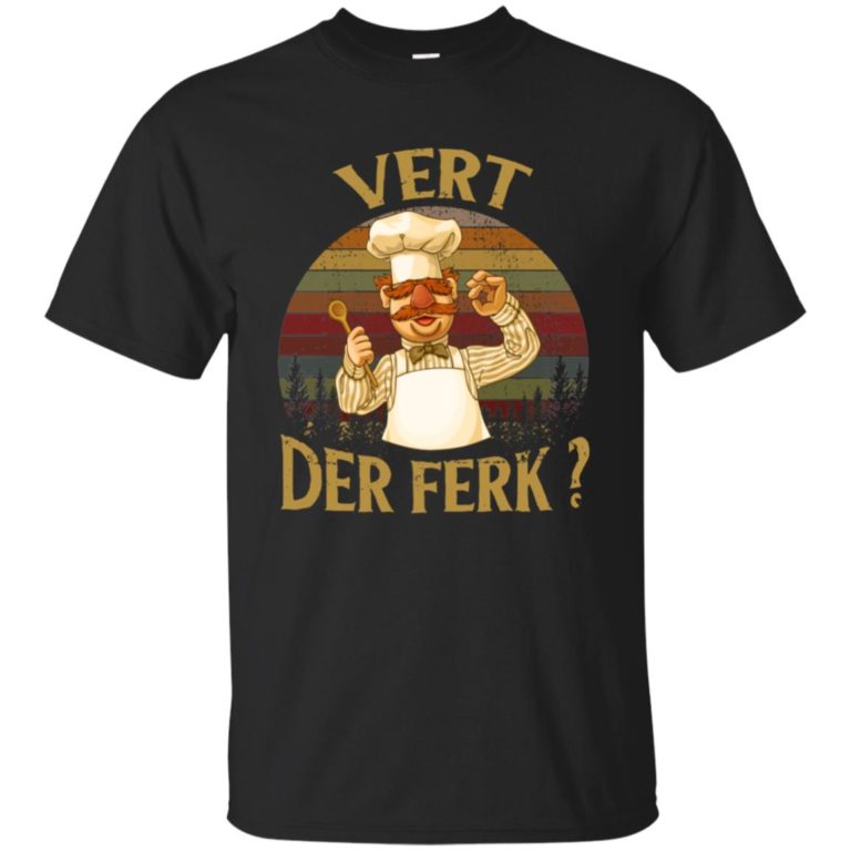Vert der ferk t shirt, tank, hoodie
