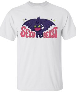 Sexy Beast Toothles t shirt, ls, hoodie