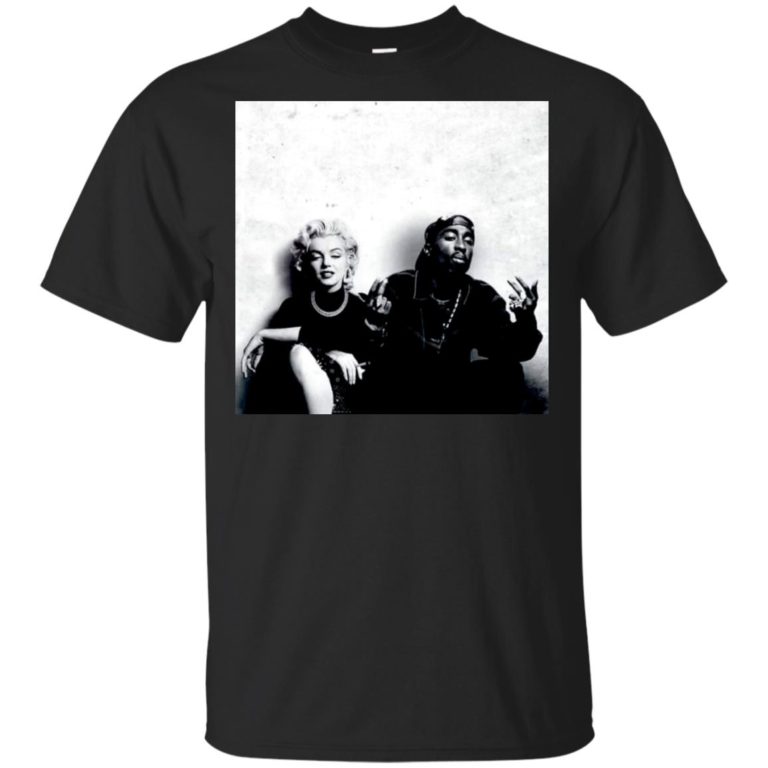 Tupac Shakur And Marilyn Monroe Photo T shirt, Ls, Hoodie