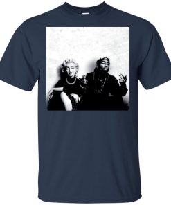 Tupac Shakur And Marilyn Monroe Photo T shirt, Ls, Hoodie
