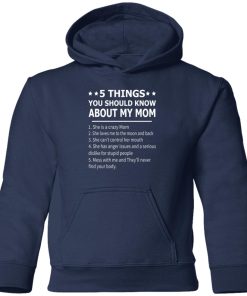 5 things you should know about my mom toddler shirt 5 things you should know about my mom toddler shirt
