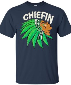 Chiefin weed smoking Indian t shirt, ls, hoodie Chiefin weed smoking Indian t shirt, ls, hoodie
