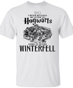 I never received my letter to Hogwarts so I’m going to defend Winterfell t shirt, tank, hoodie I never received my letter to Hogwarts so I’m going to defend Winterfell t shirt, tank, hoodie