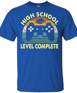 2019 High school level complete gamer graduation t shirt