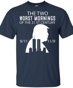 The two worst mornings 21st century 9/11 11/9 memorial hoodie, t shirt