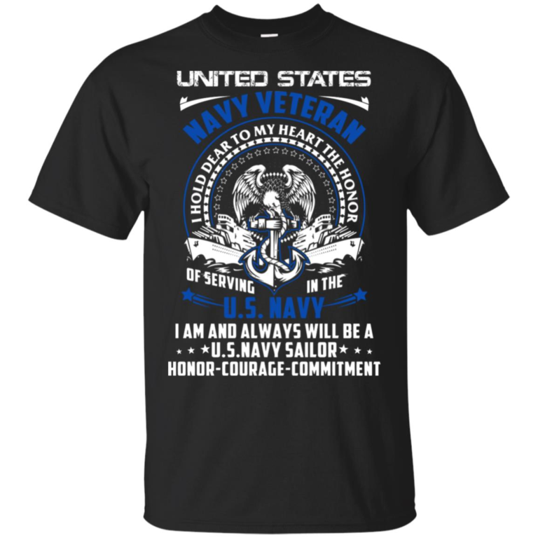 I am and always will be a US Navy sailor honor courage commitment shirt, vneck