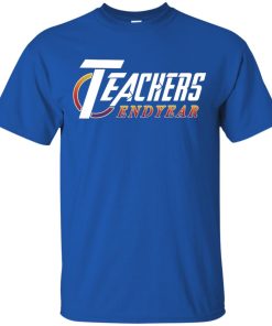 Teachers end year t shirt, long sleeve, hoodie