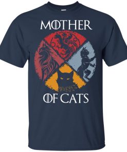 Game of Thrones Mother of Cats t shirt, tank top, hoodie