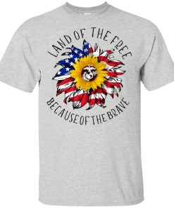 Sunflower American flag Land of the free because of the brave hoodie, t shirt