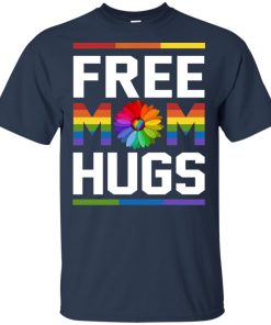 LGBT daisy flower free mom hugs hoodie, t shirt